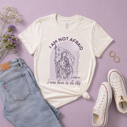 St. Joan of Arc “I Am Not Afraid” Catholic Women’s T-Shirt | Inspirational Saint Quote Graphic Tee